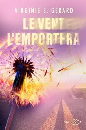 Virginie E. Gerard - Le Vent l'emportera